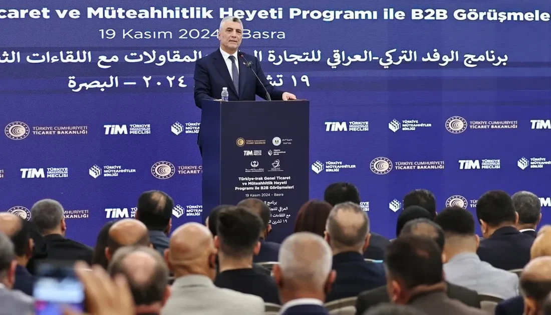 Ticaret Bakanı Ömer Bolat, "Türkiye-Irak Genel Ticaret ve Müteahhitlik Heyeti