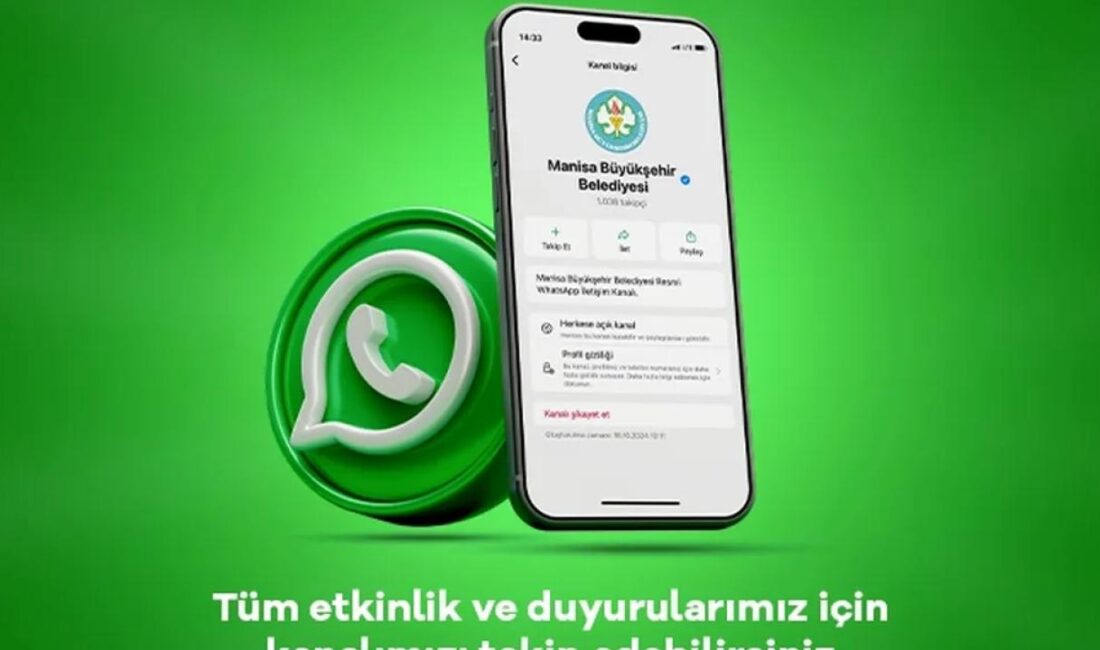 Manisa Büyükşehir Belediyesi, WhatsApp üzerinden açtığı kanal ile vatandaşlara en